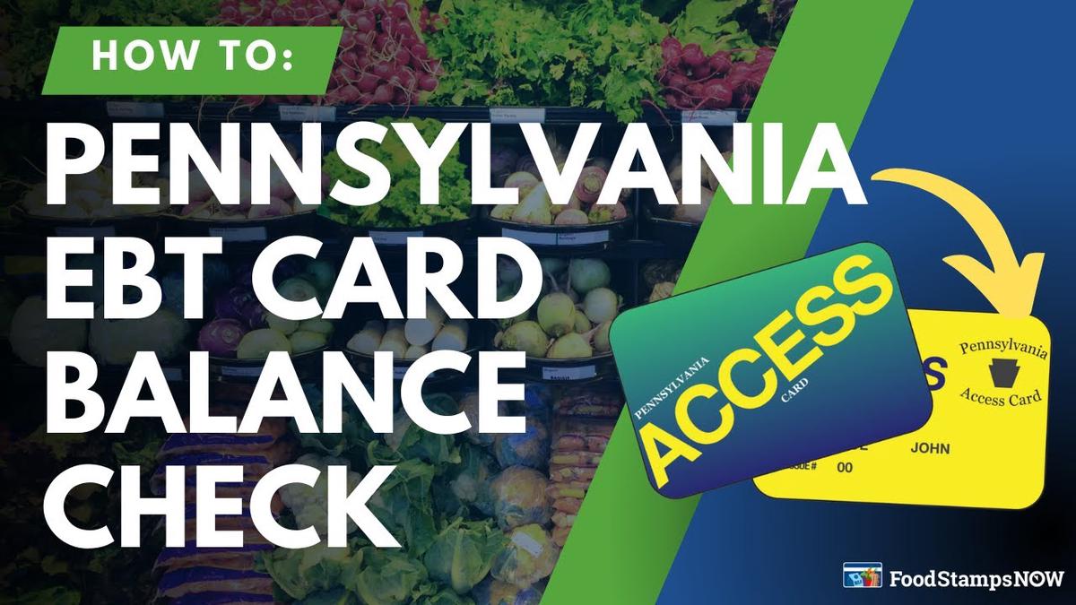 Pennsylvania EBT Balance Check Instructions