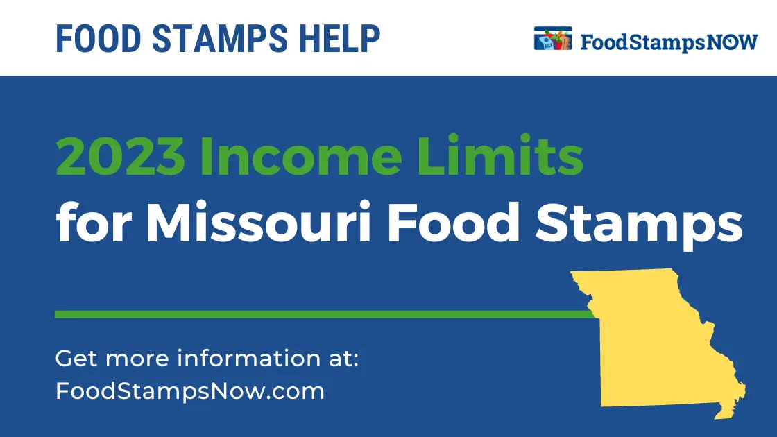 2023 Income Limit for Missouri Food Stamps Food Stamps Now