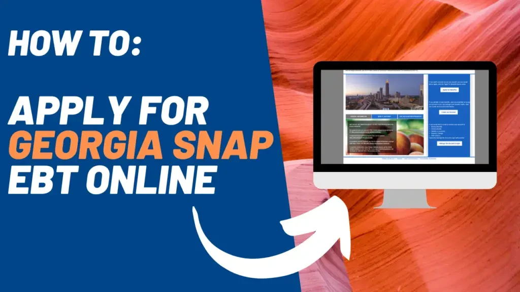 How to Apply for Georgia SNAP EBT Online