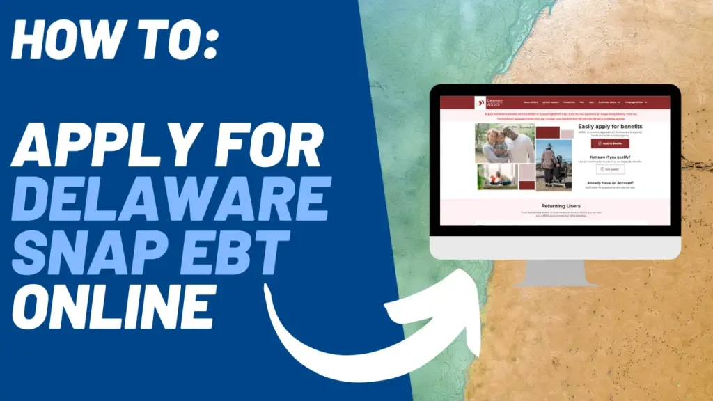 How to Apply for Delaware SNAP EBT Online