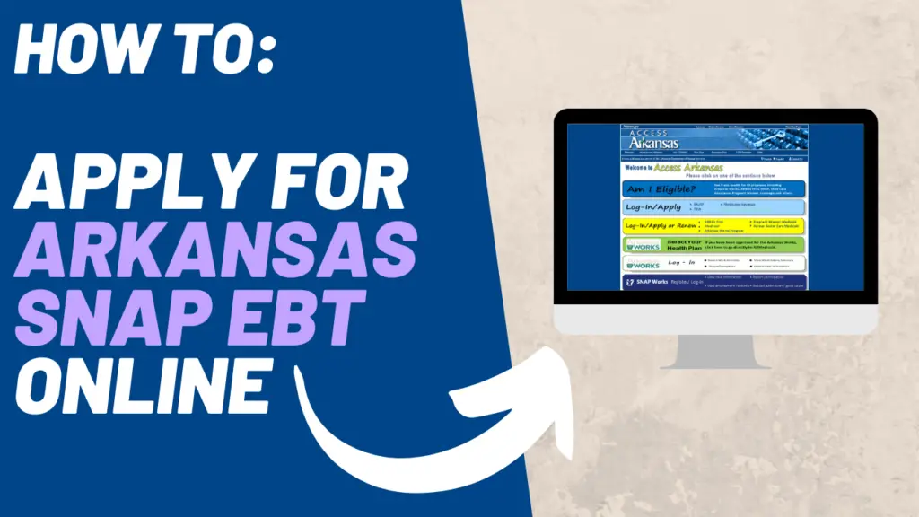 How to Apply for Arkansas SNAP EBT online