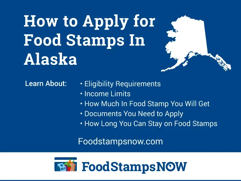 How to Apply for Food Stamps in Alaska