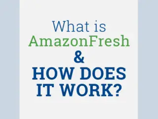 What is AmazonFresh and How Does It Work?