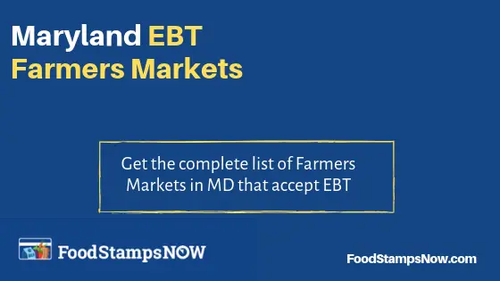 "Maryland EBT Farmers Markets"