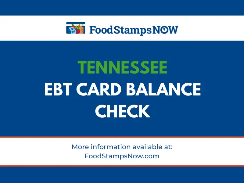 Tennessee EBT Card Balance Phone Number and Login Food Stamps Now