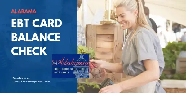 "Alabama EBT Card Balance Check"