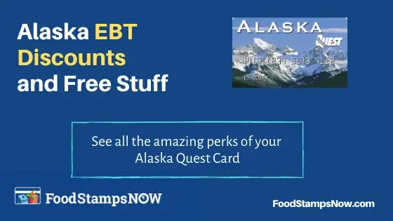 "Alaska EBT Discounts and Perks"