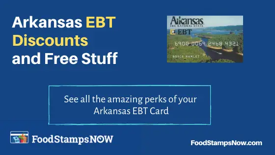 "Arkansas EBT Discounts and Perks"