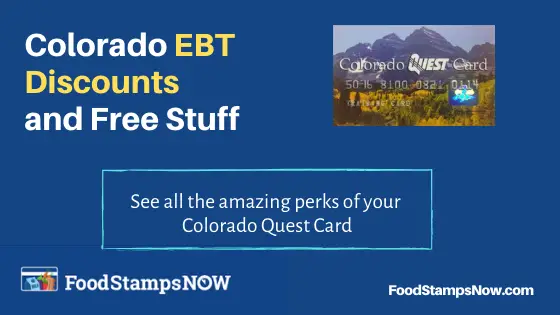 "Colorado EBT Discounts and Perks"