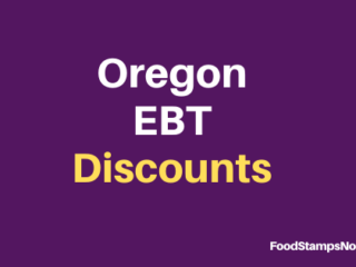 Oregon EBT Discounts and Perks [2023 Edition]
