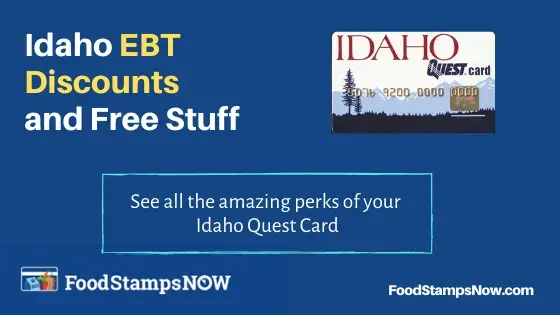 "Idaho EBT Discounts and Perks"