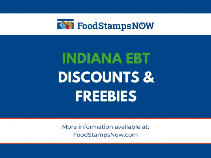 Indiana EBT Discounts and Perks (2023 Edition)