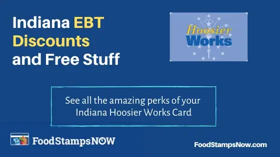 "Indiana EBT Discounts and Perks"