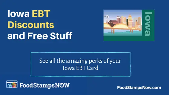 "Iowa EBT Discounts and Perks"