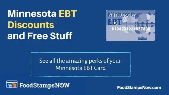 "Minnesota EBT Discounts and Perks"