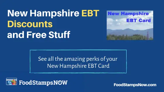 "New Hampshire EBT Discounts and Perks"