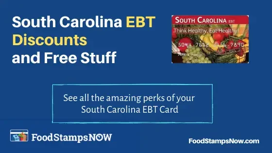 "South Carolina EBT Discounts and Perks"