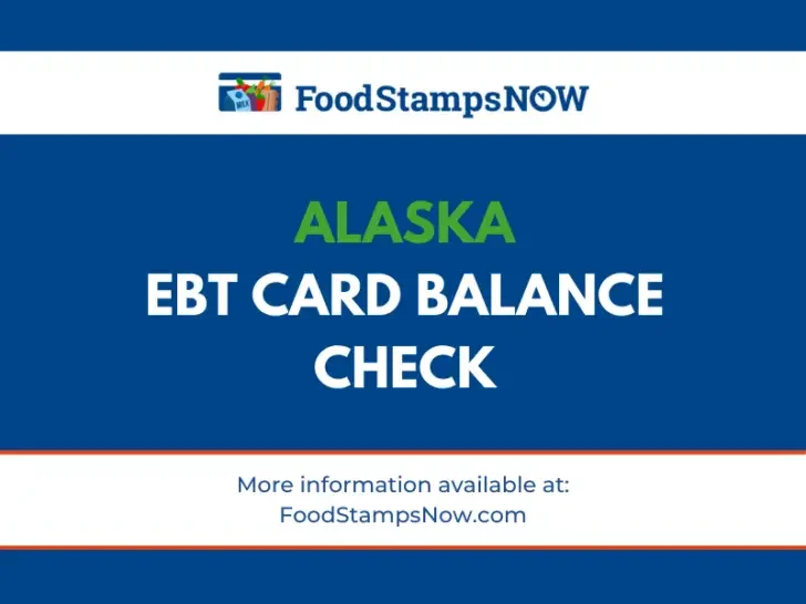 Alaska EBT Card Balance Check