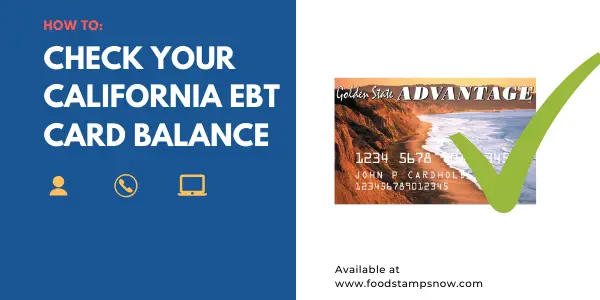 How to Check your California EBT Card Balance