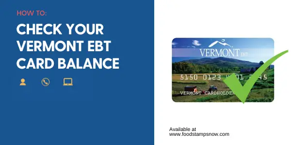 "Vermont EBT Card Balance"