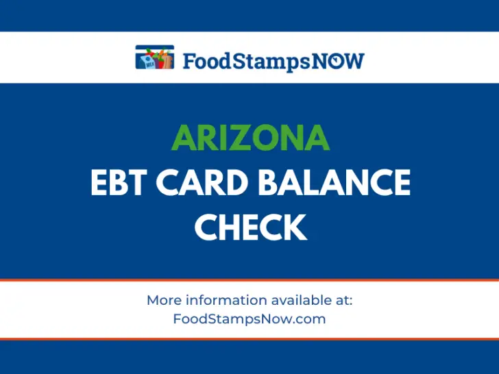 Arizona EBT Card Balance – Phone Number and Login