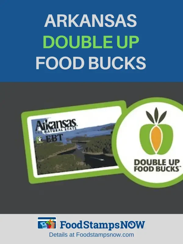 "Double Up Food Bucks in Arkansas"