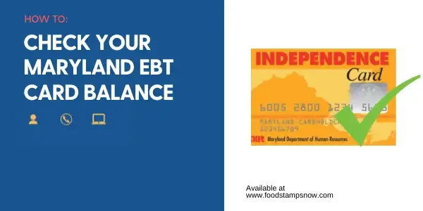 Maryland EBT Card Balance Phone Number and Login Food Stamps Now