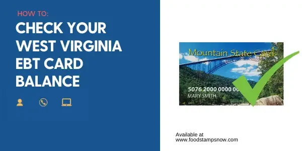 "West Virginia EBT Card Balance"