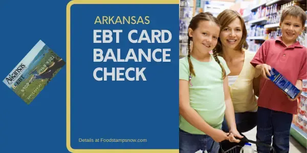 "Check Your Arkansas EBT Card Balance"
