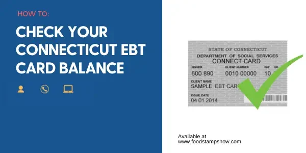 "Connecticut EBT Card Balance"
