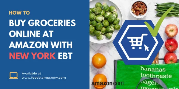 How to Buy Groceries Online at Amazon with New York EBT