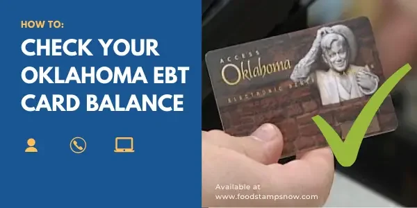 How to Check your Oklahoma EBT Card Balance