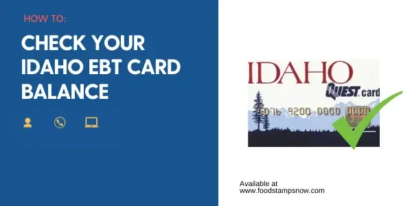 "Idaho EBT Card Balance"