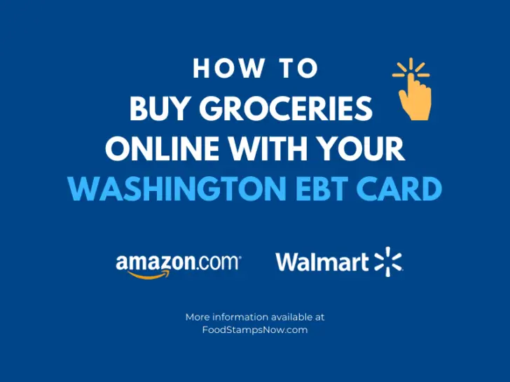 Shop for groceries online with Washington EBT Card