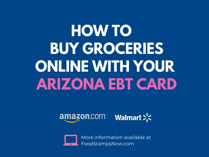 "Buy Groceries Online with Arizona EBT"