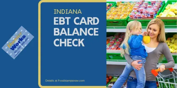 "Check Your Indiana EBT Card Balance"