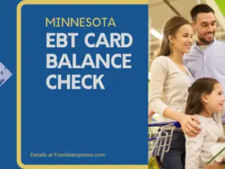 Minnesota EBT Card Balance – Phone Number and Login