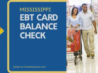 Mississippi EBT Card Balance – Phone Number and Login