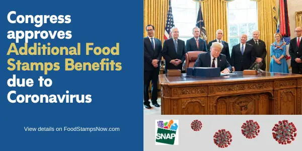 "Congress approves Additional Food Stamps Benefits due to Coronavirus"