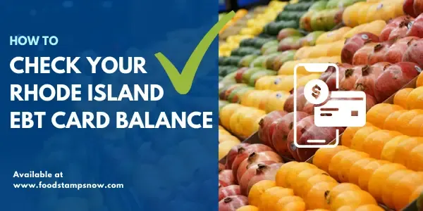 How to Check Rhode Island EBT Card Balance