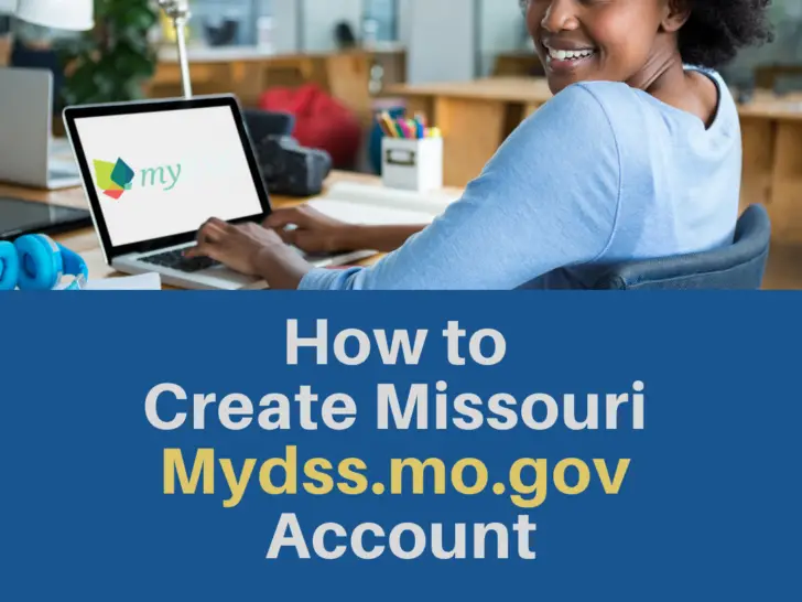 How to Create Mydss.mo.gov Account
