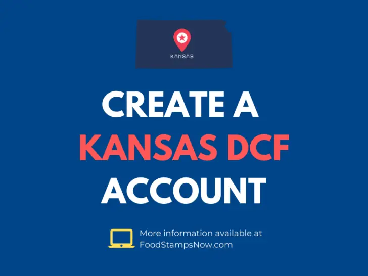 How to Create Kansas DCF Account