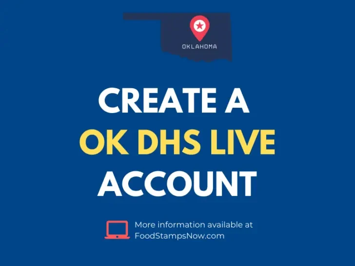 How to Create a OK DHS Live Account