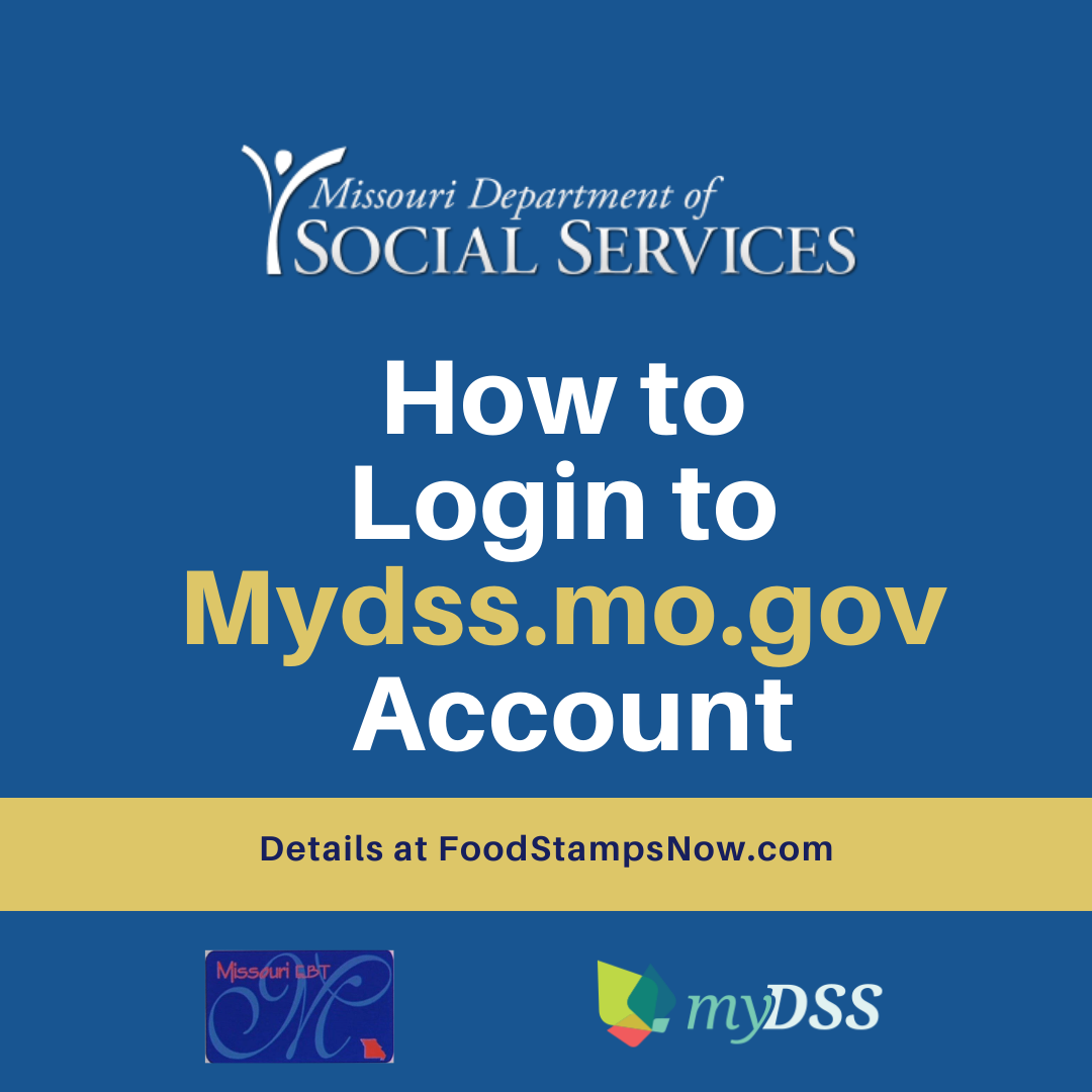 Mydss.mo.gov Login Help Food Stamps Now