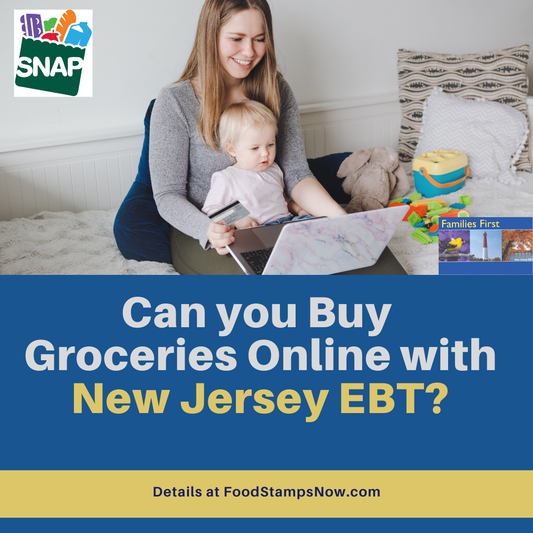 Can you Buy Groceries Online with New Jersey EBT Card? Food Stamps Now