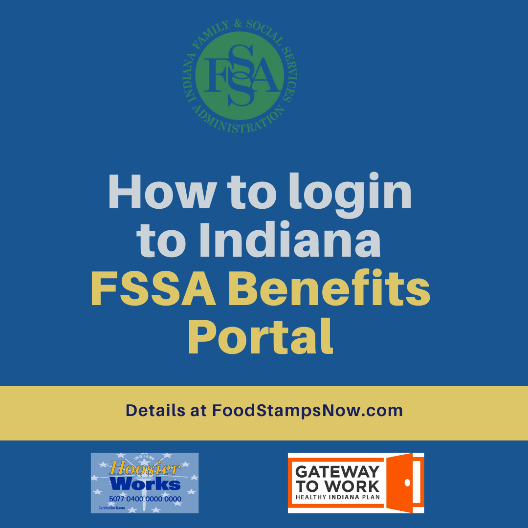 Indiana FSSA Benefits Portal Login Food Stamps Now