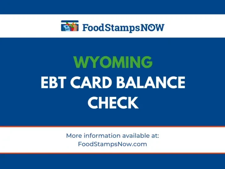 Wyoming EBT Card Balance Check