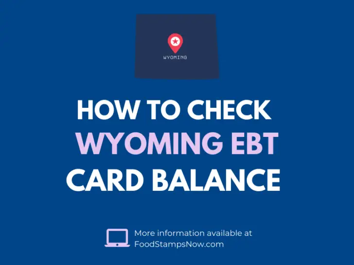 Wyoming EBT Card Balance Check