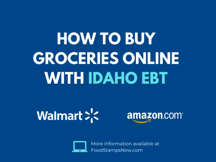 Buy groceries online with your Idaho EBT Card