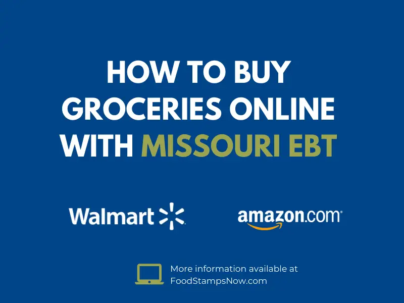 Buy groceries online with your Missouri EBT Card